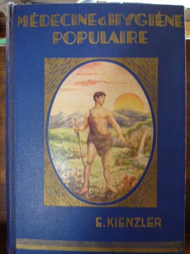 Médecine Et Hygiène Populaire A La Portée De Tous.