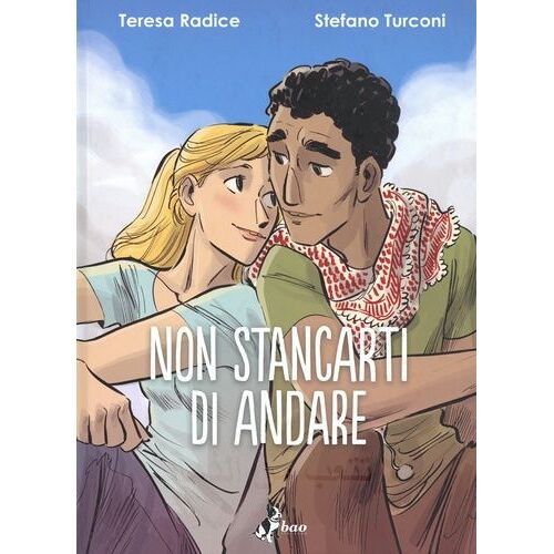 Non Stancarti Di Andare