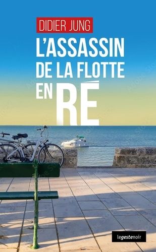 L'assassin De La Flotte-En-Ré