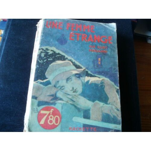 Une Femme Etrange