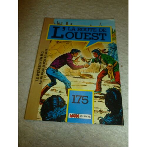 La Route De 'louest N°175