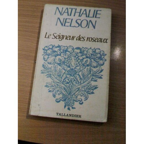 Le Seigneur Des Roseaux