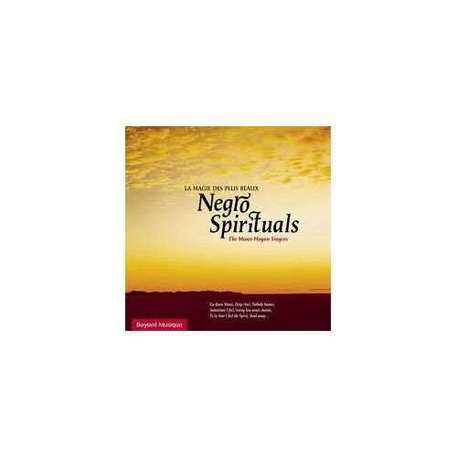 La Magie Des Plus Beaux Negro Spirituals