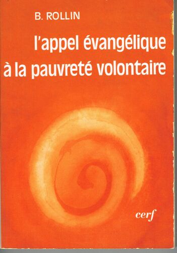 L'appel Évangélique À La Pauvreté Volontaire