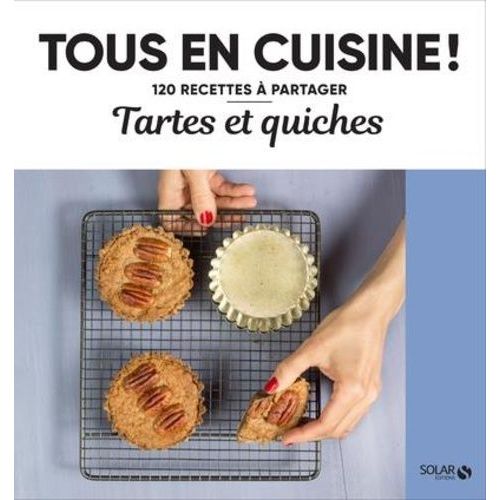 Tartes Et Quiches