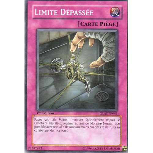 3x  Limite Depassee  -  Glas-Fr063  -  1ere Edition