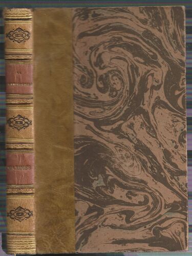 Reflexions, Sentences Et Maximes Morales De La Rochefoucauld - Oeuvres Choisies De Vauvenargues Avec Choix De Notes De Voltaire, Morellet, Fortia Et Précédées D'une Notice Par Suard