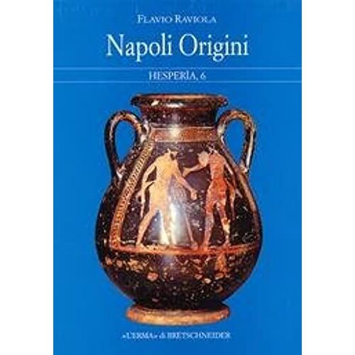 Napoli Origini (Hesperia) (Italian Edition)
