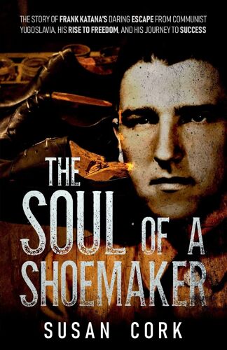 The Soul Of A Shoemaker