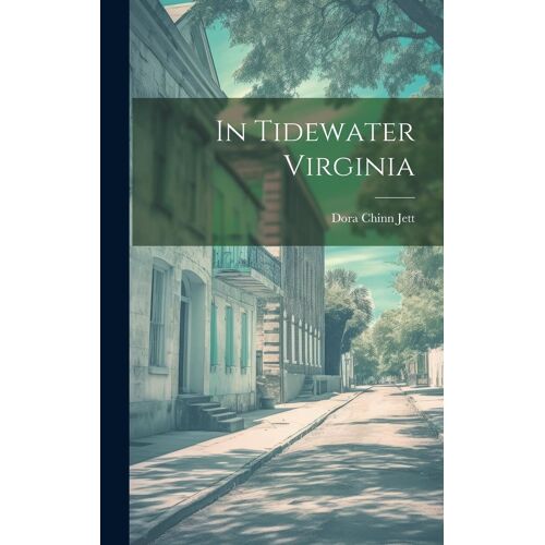 In Tidewater Virginia