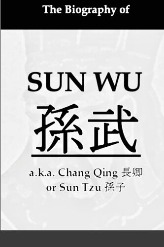 The Biography Of Sun Wu