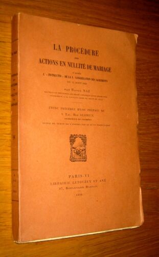 La Procedure Des Actions En N Ullite De Mariage D'apres L'instruction De La S. Congregation Des Sacrements Du 15 Aout 1936.