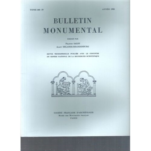 Bulletin Monumental, Tome 140, Iv, 1982