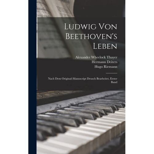 Ludwig Von Beethoven's Leben