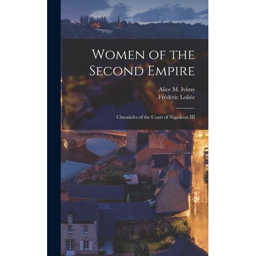 Women Of The Second Empire