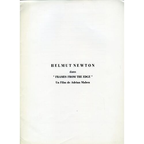 Helmut Newton: Frames From The Edge, Dossier, Catherine Deneuve, Sigourney Weaver, Karl Lagerfeld