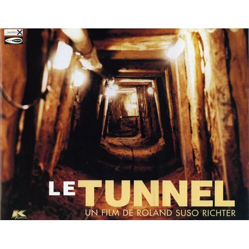 Le Tunnel, Dossier De Presse, Roland Suso Richter, Heino Ferch, Sebastian Koch, Nicolette Krebitz