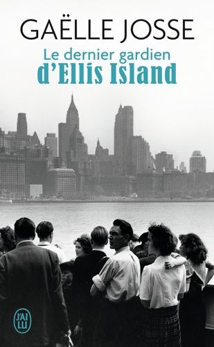 Le Dernier Gardien D'ellis Island