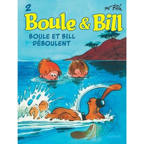 Boule & Bill - Tome 2 - Boule Et Bill Déboulent