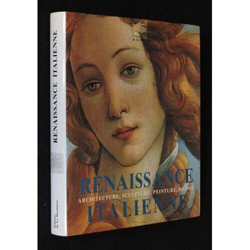 Renaissance Italienne (Architecture, Sculpture, Peinture, Dessin)