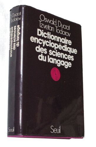 Dictionnaire Encyclopédique Des Sciences Du Langage