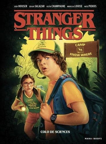 Stranger Things - Tome 4 - Colo De Sciences