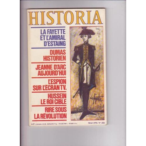 Historia N° 354 Dumas Historien - Jeanne D Arc D Aujourd Hui - L Espion Sur L Ecran Tv - Hussein Le Roi Cible  - Rire Sous La Revolution