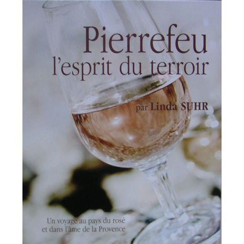 Pierrefeu L'esprit Du Terroir