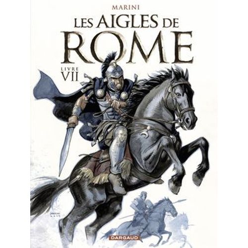 Les Aigles De Rome - Tome 7