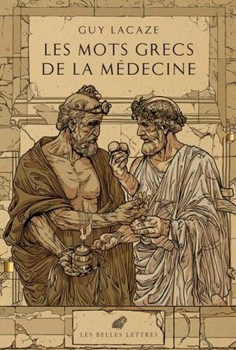 Les Mots Grecs De La Médecine