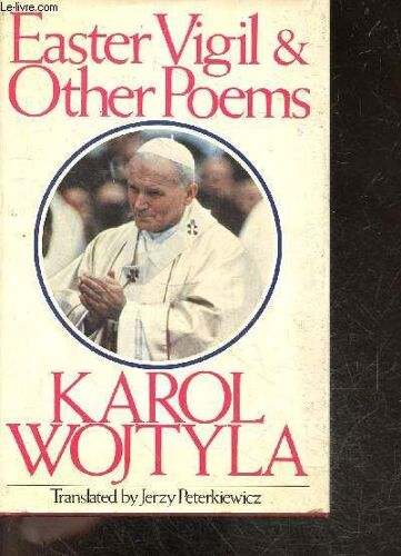 Easter Vigil And Other Poems
