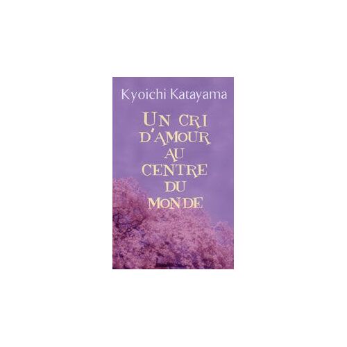 Un Cri D'amour Au Centre Du Monde