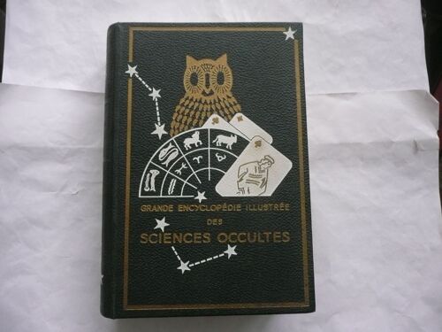 Néroman - Grande Encyclopédie Illustrée Des Sciences Occultes - Tome 1 - Éd Argentor - 1952