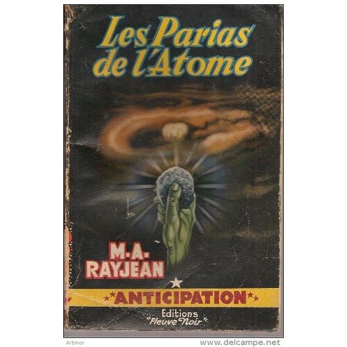 Rayjean - Les Parias De L'atome - Fna N° 104 -