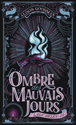 Lady Helen (Tome 3) - L'ombre Des Mauvais Jours