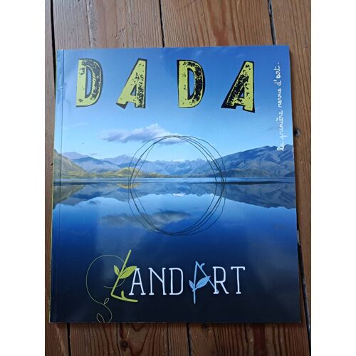 Land Art (Revue Dada 241)