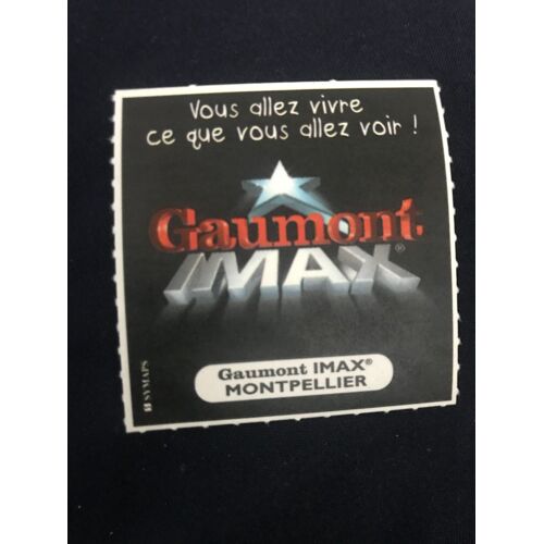 Ticket De Cinema : Vous Allez Vivre Ce Que Vous Allez Voir - Gaumont Imax Montpellier - 1998