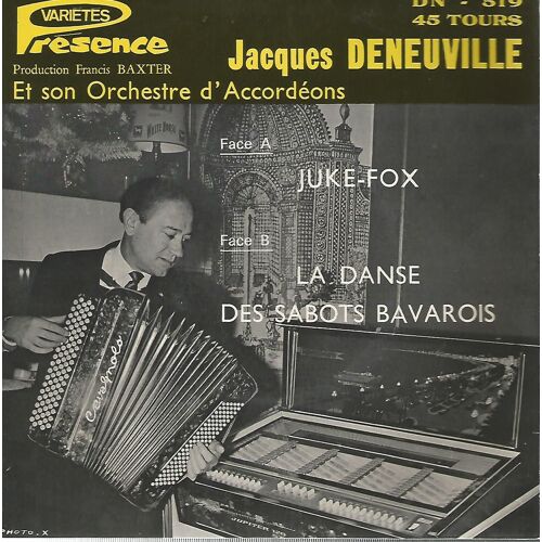 Juke-Fox (J. Deneuville) 2'36  /  La Danse Des Sabots Bavarois (H.J. Dupuy - M. Gramantik) 2'28