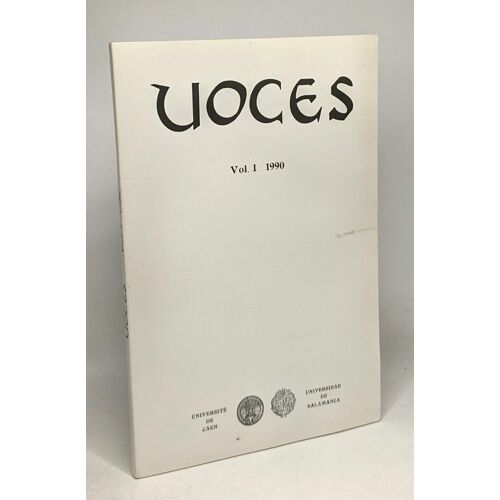 Voces - Vol. I 1990 - Université De Caen / Universidad De Salamanca (Espagnol Et Français)
