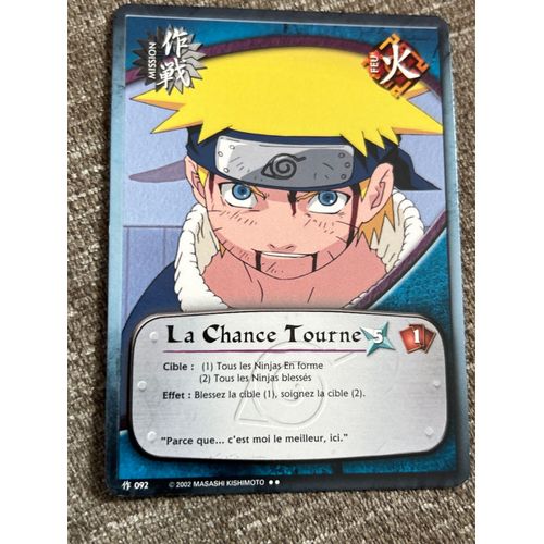 La Chance Tourne 092 Naruto Card Année 2002