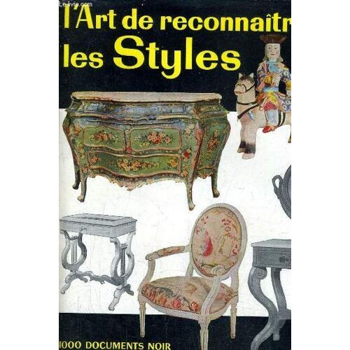 L'art De Reconnaitre Les Styles.