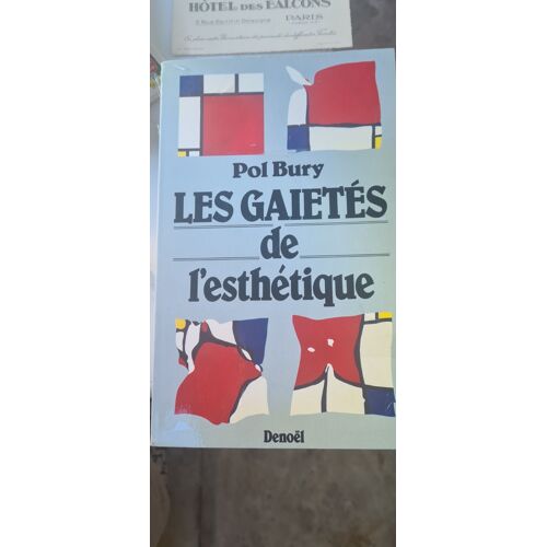 Gaietes De L Esthetique