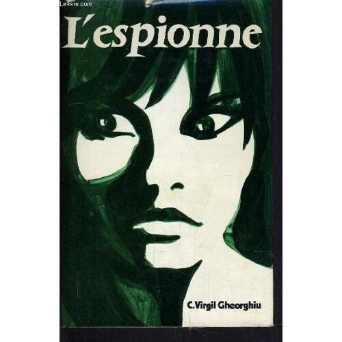 L'espionne.