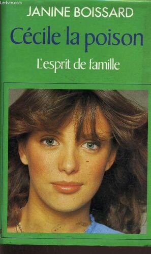 L' Esprit De Famille - Cecile La Poison.