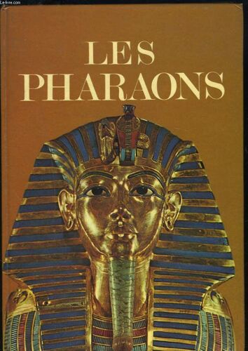 Les Pharaons