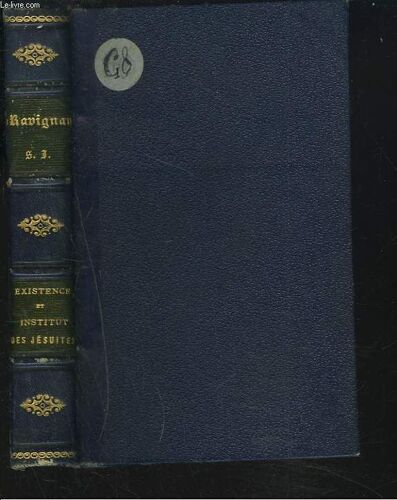 De L'existence De L'institut Des Jesuites.