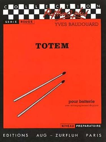 Totem Pour Batterie Et Piano / Collection Rythmo Plus