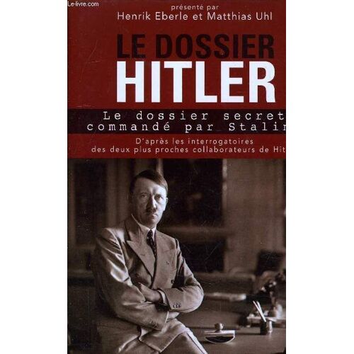 Le Dossier Hitler.