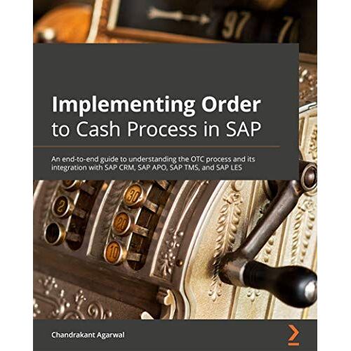 Implementing Order To Cash Process In Sap