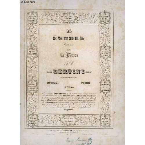 25 Etudes Composees Pour Le Piano - 3° Livre - Op.134.
